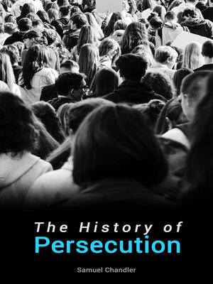 cover image of The History of Persecution